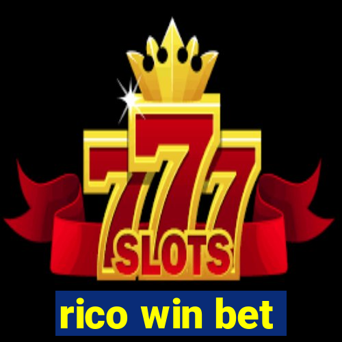 rico win bet